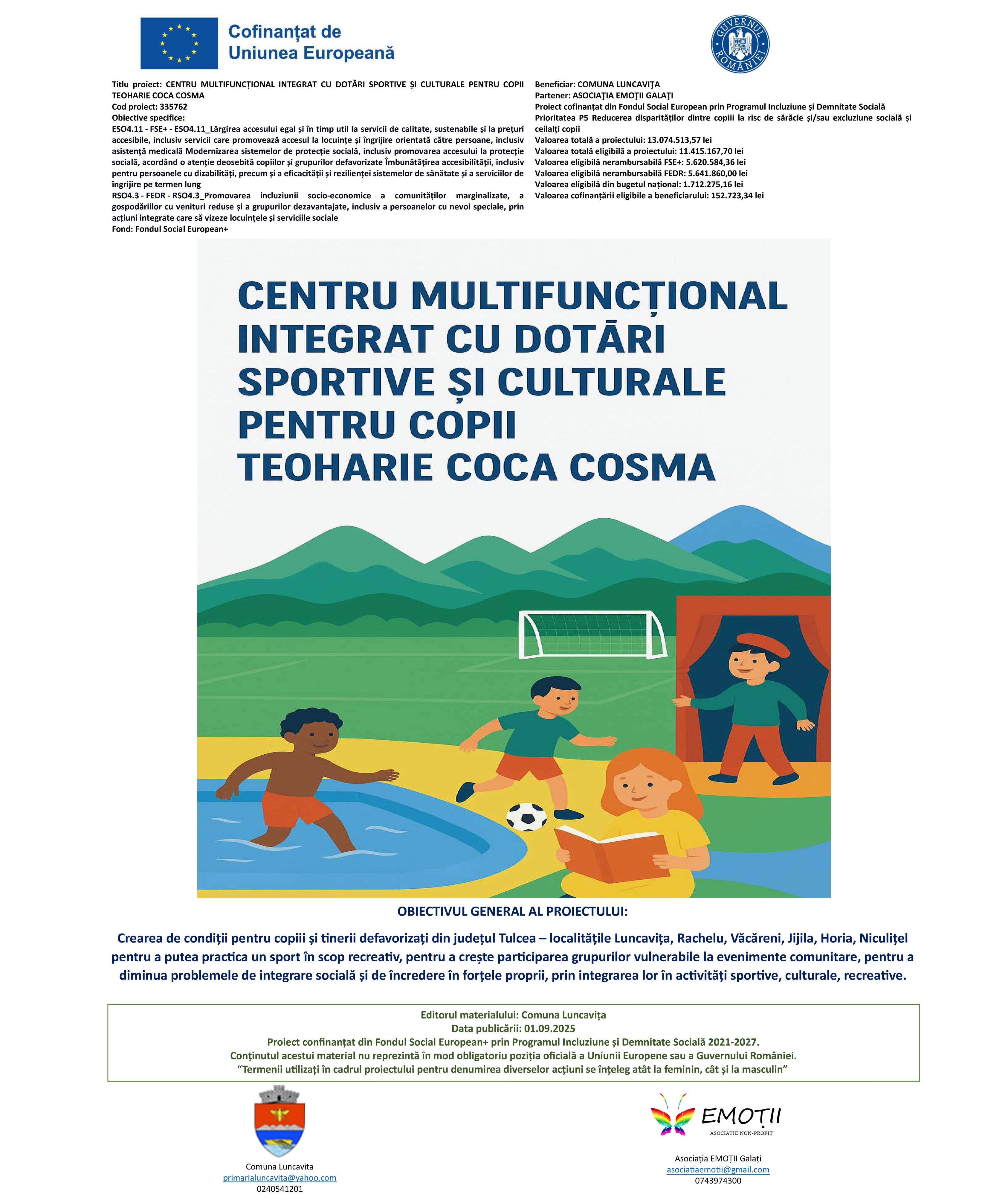 Afișul oficial al proiectului Centru Multifuncțional Integrat Teoharie Coca Cosma